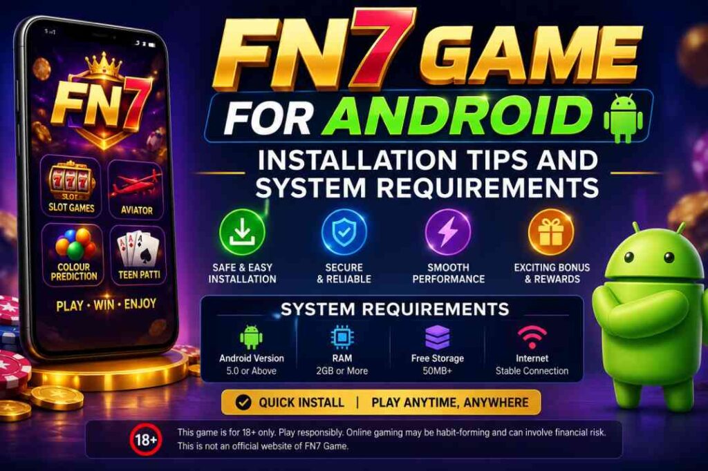 FN7 Game for Android installation guide showing APK download and system requirements on an Android smartphone