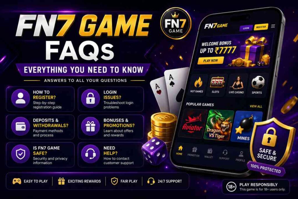 FN7 Game FAQ guide showing common questions about FN7 Game login, registration, bonuses, security, and gameplay.